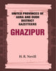 United Provinces of Agra and Oudh District Gazetteers: Ghazipur thumbnail 1