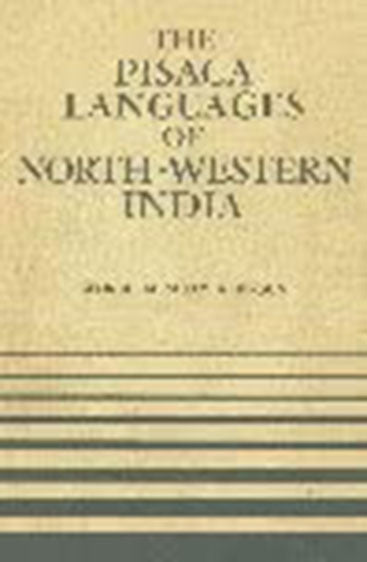 The Pisaca Languages Of North-Western India