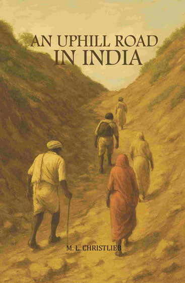 An Uphill Road in India
