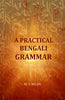 A Practical Bengali Grammar thumbnail 1