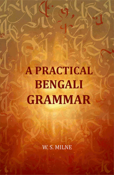 A Practical Bengali Grammar