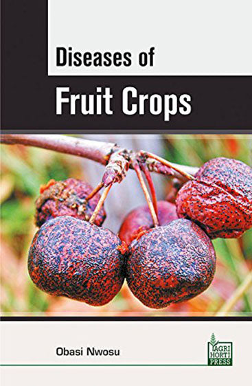 Diseases of Fruit Crops