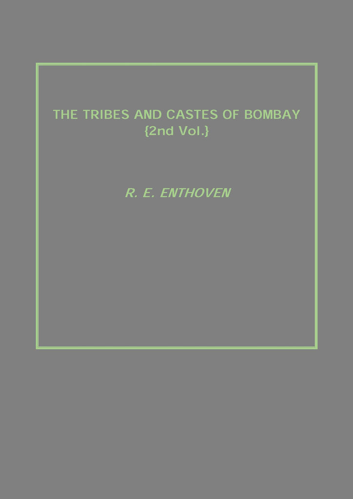 The Tribes and Castes of Bombay