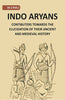 Indo-Aryans: Contributions Towards The Elucidation Of Their Ancient And Mediaeval History thumbnail 1