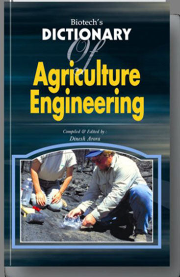 Biotechs Dictionary of Agriculture Engineering
