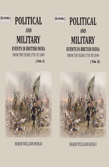 Political And Military Events in British India: from the years 1756 to 1849
