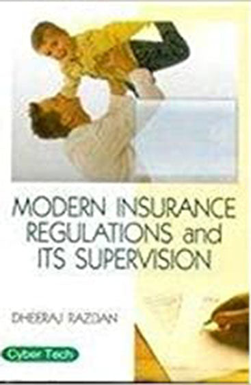 Modern Insurance Regulations and Its Supervision