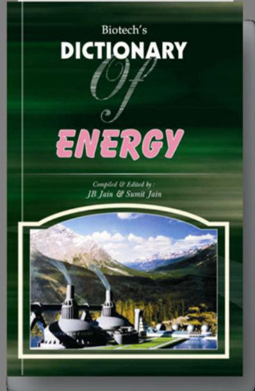 Biotechs Dictionary of Energy