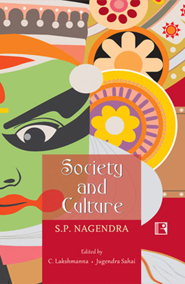SOCIETY AND CULTURE: S.P. NAGENDRA