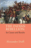 The Indian Rebellion: Its Causes and Results thumbnail 1