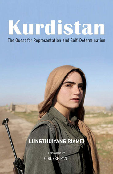 Kurdistan The Quest for Representation and Self Deternination