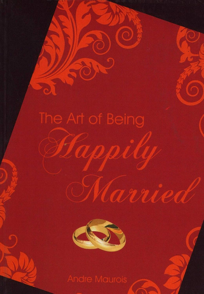 The Art of Being Happily Married
