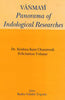 Vanmayi : Panorama of Indological Researches (Dr. Krishna Kant Chaturvedi Felicitation Volume) thumbnail 1