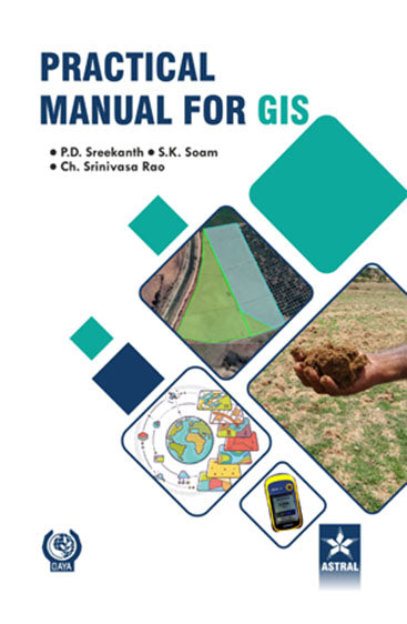 Practical Manual for GIS