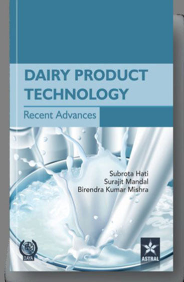Dairy Product Technology: Recent Advances