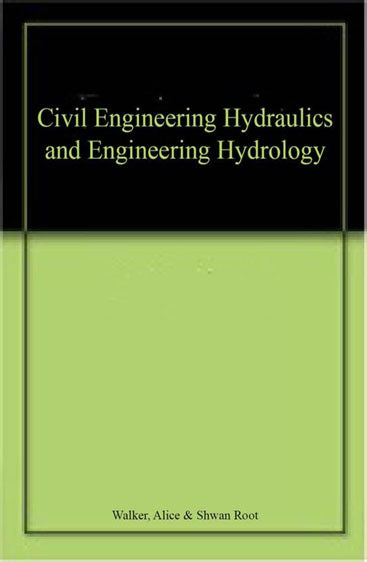 Civil Engineering Hydraulics and Engineering Hydrology