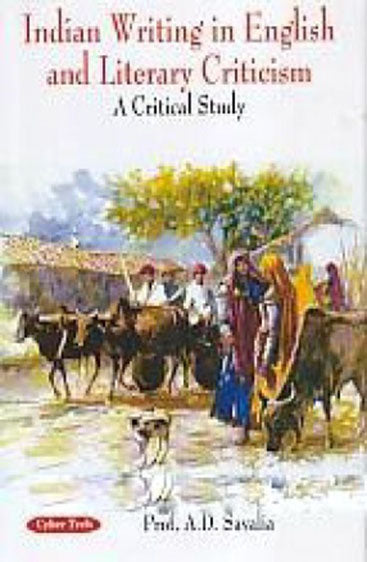 Indian Writing in English and Literary Criticism