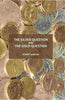 The Silver Question And The Gold Question thumbnail 1