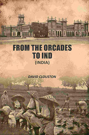 From The Orcades To Ind