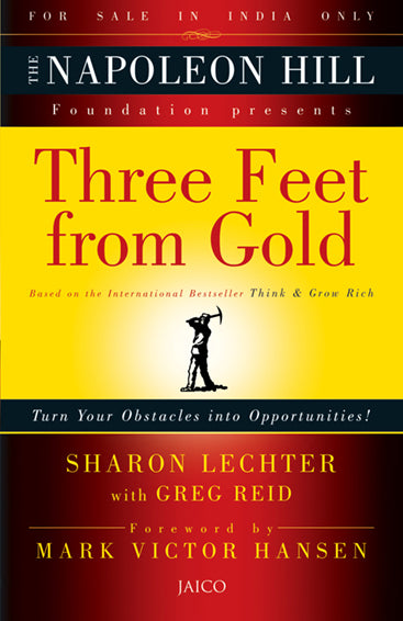 Three Feet from Gold
