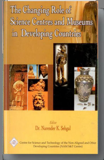 Changing Role of Science Centres and Museums in Developing Countries