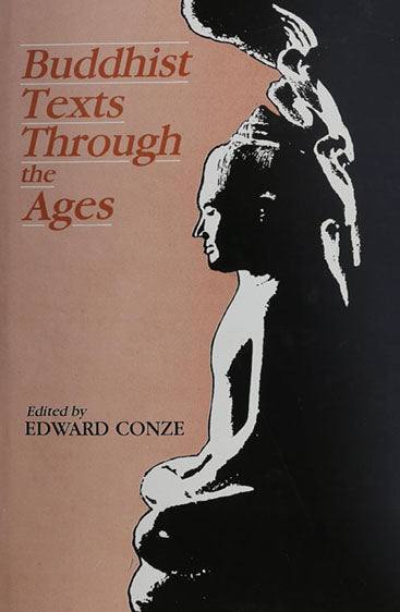 Buddhist Texts Through The Ages