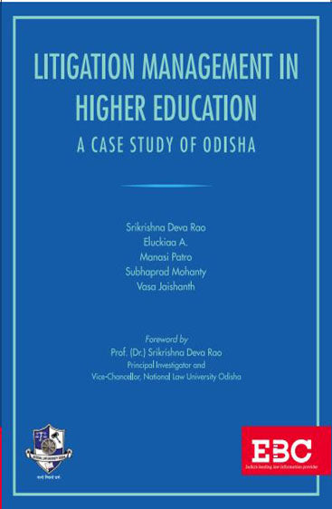 Litigation Management in Higher Education: A Case Study of Odisha, 2020 Edition