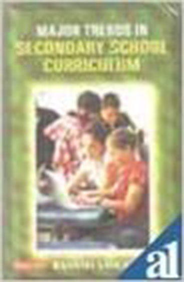 Major Trends in Secondary School Curriculum