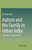Autism and the Family in Urban India thumbnail 1