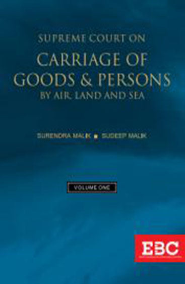 Supreme Court on Carriage of Goods and Persons by Air, Land and Sea (1950-2019) (in 2 volumes), 2019 Edition