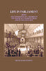Life In Parliament: Being The Experience Of A Member In The House Of Commons From 1886 to 1892 Inclusive thumbnail 1
