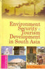 Environment, Security and Tourism in South Asia (Environment Development in South Asia) thumbnail 1