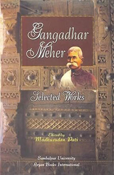 GANGADHAR MEHER  : Selected Works