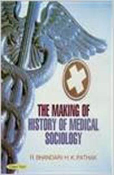 The Making of History of Medical Sociology