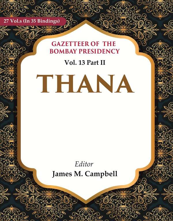 Gazetteer of the Bombay Presidency: Thana
