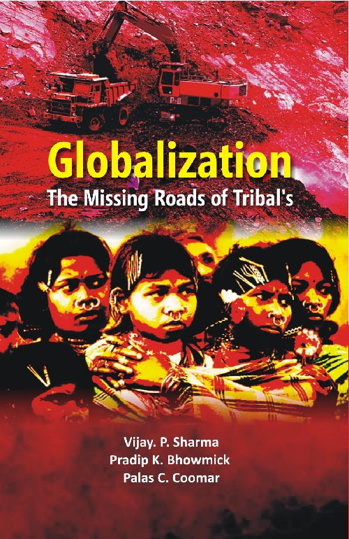 Globalisation: the Missing Roads of Tribal