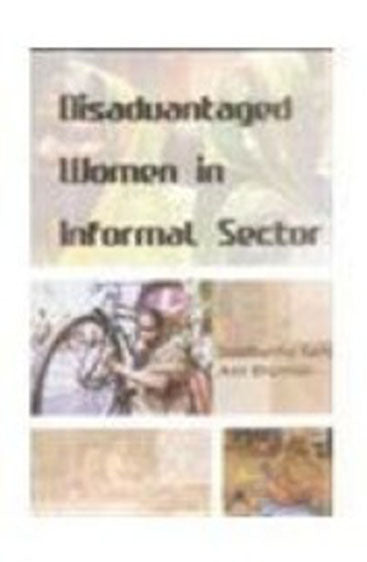 Disadvantaged Women in Informal Sector