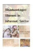 Disadvantaged Women in Informal Sector thumbnail 1