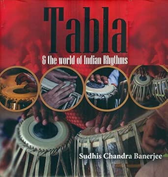 Tabla & the world of Indian Rhythms