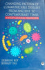 Changing Pattern of Communicable Diseases from Ancient to Contemporary Times thumbnail 1