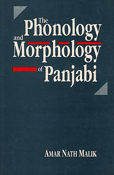 The Phonology and Morphology of Panjabi