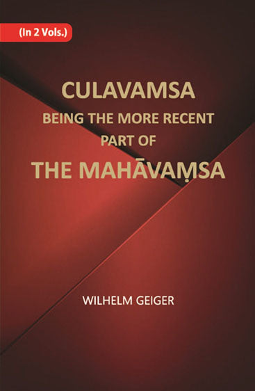 Culavamsa Being The More Recent Part Of The Mahavamsa
