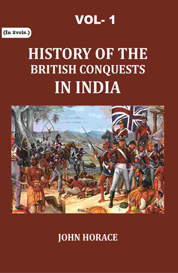 History of The British Conquests In India
