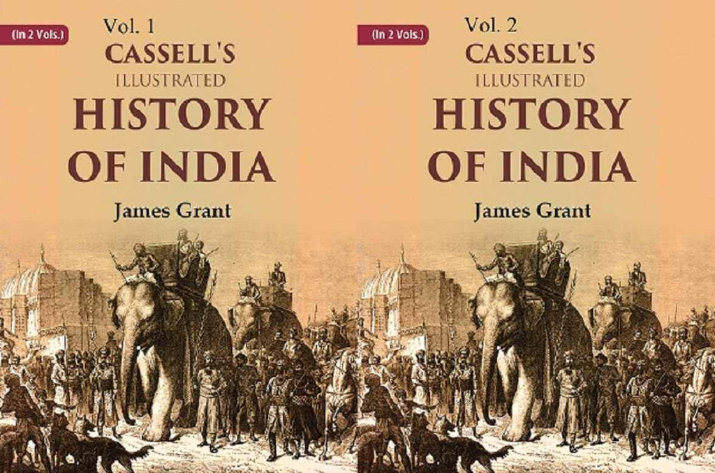 Cassell's Illustrated History of India