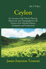 Ceylon: An Account Of The Island Physical, Historical, And Topographical With Notices Of Its Natural History, Antiquities, And Production thumbnail 1