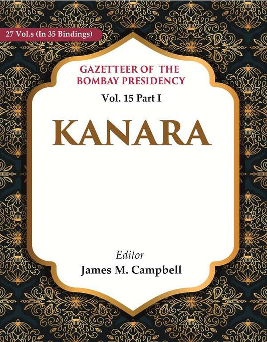 Gazetteer of the Bombay Presidency: Kanara