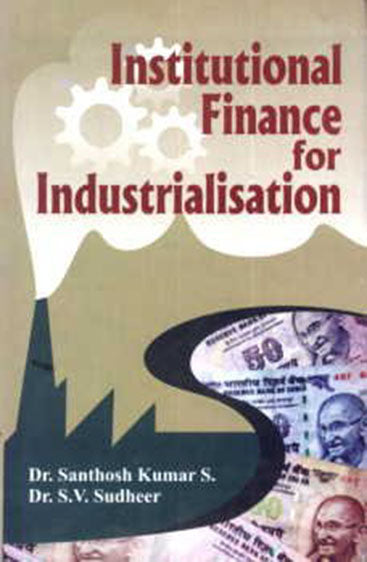 Institutional Finance for Industrialization