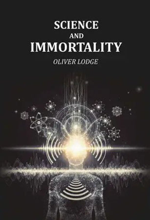 Science and Immortality