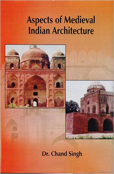 Aspects of Medival IndianArchitecture