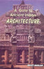 A Gate to Ancient Indian Architecture thumbnail 1